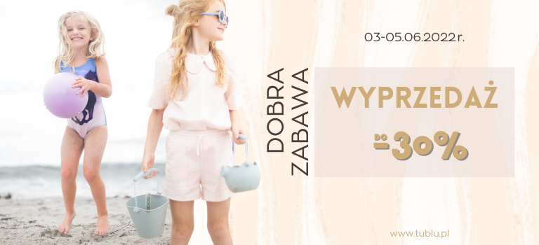 Dobra Zabawa - wyprzedaż aż do -30%!